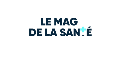 Le Mag de la santé